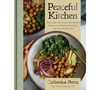 Catherine Perez Peaceful Kitchen (Copertina rigida)