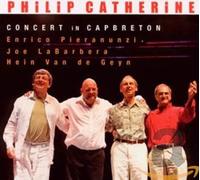 CATHERINE, PHILIP - CONCERT IN CAPBRETON