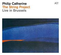 Catherine Philip - String Project Live In Brussels