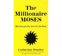 Catherine Ponde The Millionaire Moses - the Millionaires of the Bibl (Tascabile)