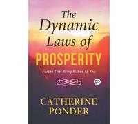 Catherine Ponder The Dynamic Laws of Prosperity (00)