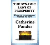 Catherine Ponder The Dynamic Laws of Prosperity (Copertina rigida)