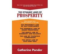 Catherine Ponder The Dynamic Laws of Prosperity (Tascabile)