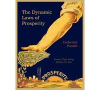 Catherine Ponder The Dynamic Laws of Prosperity (Tascabile)