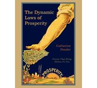 Catherine Ponder The Dynamic Laws of Prosperity (Tascabile)