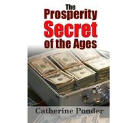 Catherine Ponder The Prosperity Secret of the Ages (Tascabile)