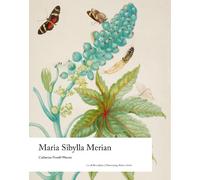Catherine Powell-Warren Maria Sibylla Merian (Copertina rigida)