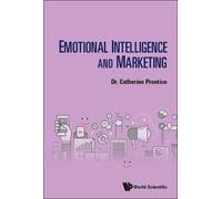Catherine Prentice Emotional Intelligence And Marketing (Copertina rigida)