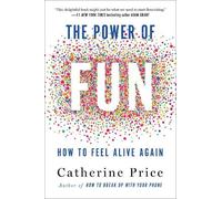 Catherine Price The Power of Fun (Copertina rigida)