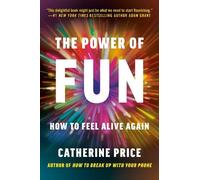 Catherine Price The Power of Fun (Tascabile)