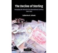 Catherine R. Schenk The Decline of Sterling (Tascabile)
