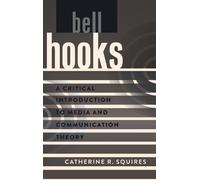 Catherine R. Squires bell hooks (Copertina rigida)