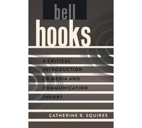 Catherine R. Squires bell hooks (Tascabile)