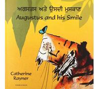Catherine Rayner Augustus and His Smile Panjabi/English (Tascabile)