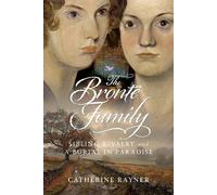 Catherine Rayner The Brontë Family (Copertina rigida)