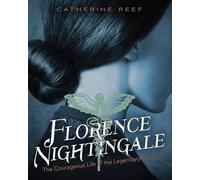 Catherine Reef Florence Nightingale (Copertina rigida)