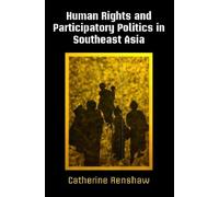 Catherine Rensh Human Rights and Participatory Politics in So (Copertina rigida)