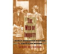 Catherine Ross Nickerson The Web of Iniquity (Tascabile)