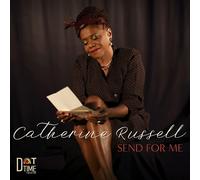Catherine Russell Send for Me Album