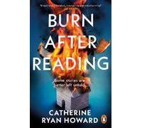 Catherine Ryan Howard Burn After Reading (Tascabile)