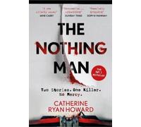 Catherine Ryan Howard The Nothing Man (Tascabile)
