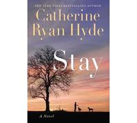 Catherine Ryan Hyde Stay (Tascabile)