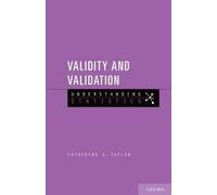 Catherine S. Taylor Validity and Validation (Tascabile) Understanding Statistics