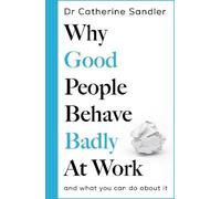 Catherine Sandl Why Good People Behave B (Copertina rigida) (PRESALE 03/09/2026)
