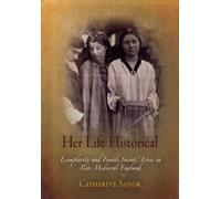 Catherine Sanok Her Life Historical (Copertina rigida) Middle Ages Series