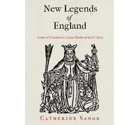 Catherine Sanok New Legends of England (Copertina rigida) Middle Ages Series