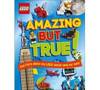 Catherine Saunders E LEGO Amazing But True - Fun Facts About (Copertina rigida)