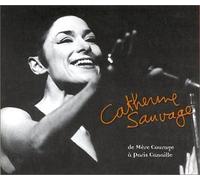 Catherine Sauvage - De Miere Courage I Paris Canai