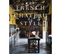 Catherine Scotto French Chateau Style (Copertina rigida)