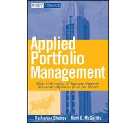 Catherine Shenoy Kent McCarthy Applied Portfolio Management (Copertina rigida)