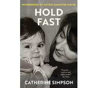 Catherine Simpson Hold Fast (Tascabile)
