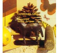 Catherine Smet - La Neuvieme Heure Du Jour