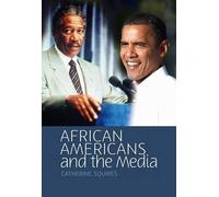 Catherine Squires African Americans and the Media (Copertina rigida)