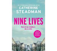 Catherine Steadman Nine Lives (Copertina rigida) (PRESALE 23/06/2026)