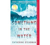 Catherine Steadman Something in the Water (Tascabile)