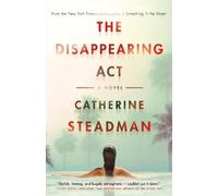 Catherine Steadman The Disappearing Act (Tascabile)