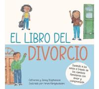 Catherine Stephenson El libro del divorcio (Tascabile) Kids' Books of