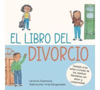 Catherine Stephenson El libro del divorcio (Tascabile) Kids' Books of