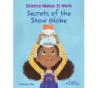 Catherine Stier Secrets of the Snow Globe (Copertina rigida)