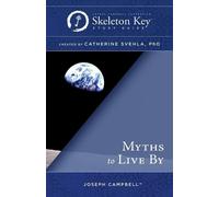 Catherine Svehla Myths to Live By (Tascabile)