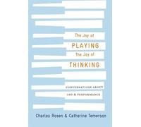 Catherine Temerson Charles The Joy of Playing, the Joy of Th (Copertina rigida)