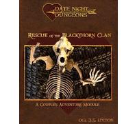 Catherine Thrush Rescue of the Blackthorn Clan (Tascabile) Date Night Dungeons