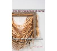 Catherine Toal The Entrapments of Form (Tascabile)