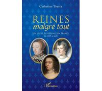 Catherine Toesca Reines malgré tout (Tascabile)