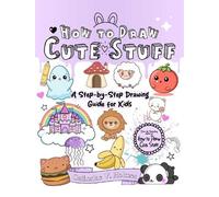 Catherine V Holmes How to Draw Cute Stuff (Tascabile) How to Draw Cool Stuff