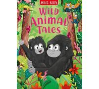 Catherine Veitch Wild Animal Tales (Copertina rigida)